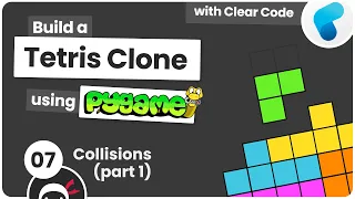 Build Tetris with Pygame - Collisions part 1
