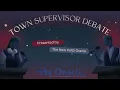 The New Paltz Oracle Town Supervisor Debate