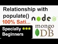 Relationship with Populate in Node JS Mongoose and MongoDB - Relationship with populate in Node JS