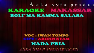 karaoke makassar boli ma kamma salasa iwan tompo nada pria tanpa vocal lirik