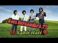 Download Lagu Koes Bersaudara - Sakit Hati ( Lyrik )