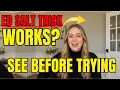 ED SALT TRICK WORK - My Experience Does This ED Salt Trick Is Good