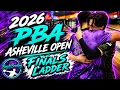 2026 PBA Asheville Open LADDER MATCH Sky Lanes Asheville NC Final 4