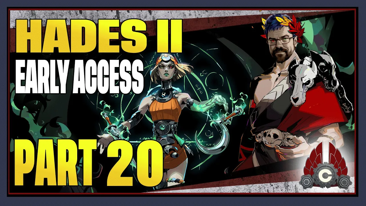 CohhCarnage Plays Hades II Early Access - Part 20