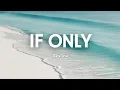Download Lagu If Only - Skyline | Song Lyrics