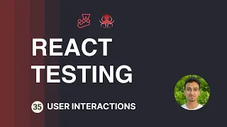 React Testing Tutorial - 35
