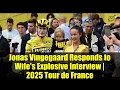 Vingegaard s Wife Criticizes Team Strategy Niermann Responds