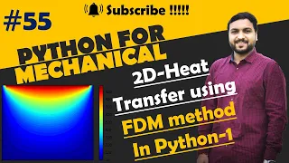 Heat Transfer part-1 2D heat diffusion equation using Python CFD python Python for mechanical