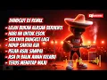 Download Lagu Dangdut DJ Remix Terbaik - Lelah Bukan Alasan Berhenti!