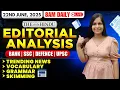 Editorial Analysis | 22nd June, 2025 | Vocab, Grammar, Reading, Skimming | Nimisha Bansal