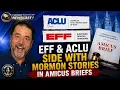 LDS Church Lawsuit Gets Pushback From ACLU EFF