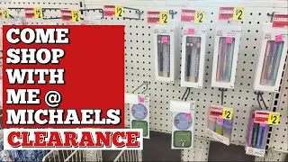 CSWM - ARE YOU READY FOR SOME NEW CLEARANCE DEALS MICHAELS