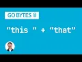String Basics in Go