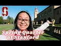 STANFORD Spring Quarter Vlog Week In My Life