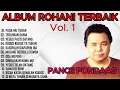 Download Lagu PANCE PONDAAG - ALBUM ROHANI TERBAIK {Vol. 1}