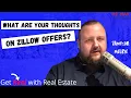 What are your thoughts on Zillow offers Top Red Wing Agent talks