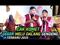 Download Lagu TERBARU PALING KOCAK CAK KOMET MELU DALANG GENDENG,LIMBUKAN KI REDI MBELUNG PEDET 2025