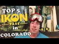 TOP 5 IKON PASS RESORTS in COLORADO
