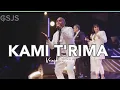 Kami T'rima ( True Worshippers ) by Vriego Soplely || GSJS Pakuwon Mall, Surabaya