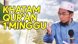 Download TRIK Khatam Al-Qur'an 30 Juz dalam Seminggu - Ustadz Adi Hidayat LC MA MP3