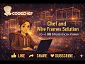 CodeChef Chef and Wire Frames Solution C 500 Difficulty Practice Problem
