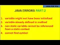 Java compile time errors part-2 variable not initialized variable already defined cannot find symbol