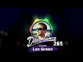 Disco Dance Radio Show - #265 - Guest Dj: Lex Green