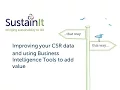Improving your CSR data and using Business Intelligence Tools to add value