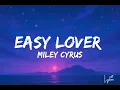 Miley Cyrus - Easy Lover (Lyrics)