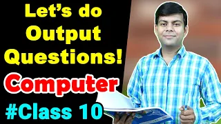 Important Output Questions in Java Computer Class 10