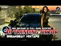 Download Lagu NEW Release DJ FULL BASS TRENDING Tiktok Terbaru 2025 🔴 REMIX SONGS COMPILATION