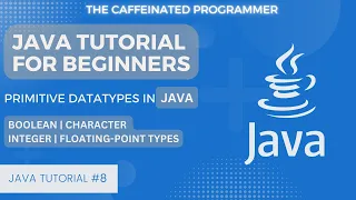 Primitive data types in java A comprehensive guide