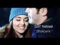 اغنيه سيف نبيل  شخبارك عساك بخير يمالي كلبك ولعين😚😚😚😚