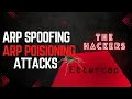 How Hackers Intercept Network Traffic ARP Spoofing in Action