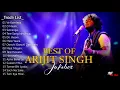 Best Of Arijit Singh 2025 Jukebox 2025 | Arijit Singh Hits Songs | Player 2025