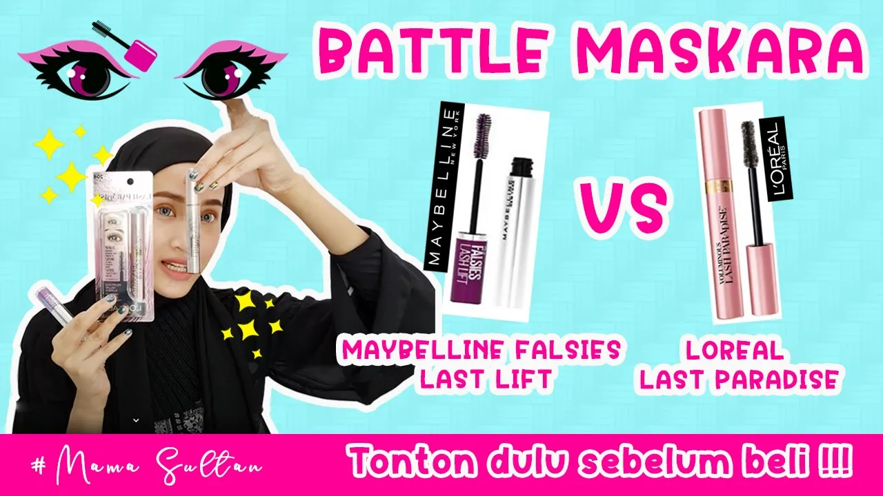 Battle! Review Loreal Voluminous Lash Paradise Mascara VS Maybelline The Falsies Lash Lift Mascara