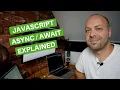 JavaScript async await Explained