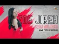 Download Lagu ZOE JIREH - KAU MILIKKU (Live Performance at Bajawa)