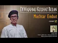 Download Lagu Di Wajahmu Kulihat Bulan - Mochtar Embut | cover by Illyn | with lyrics