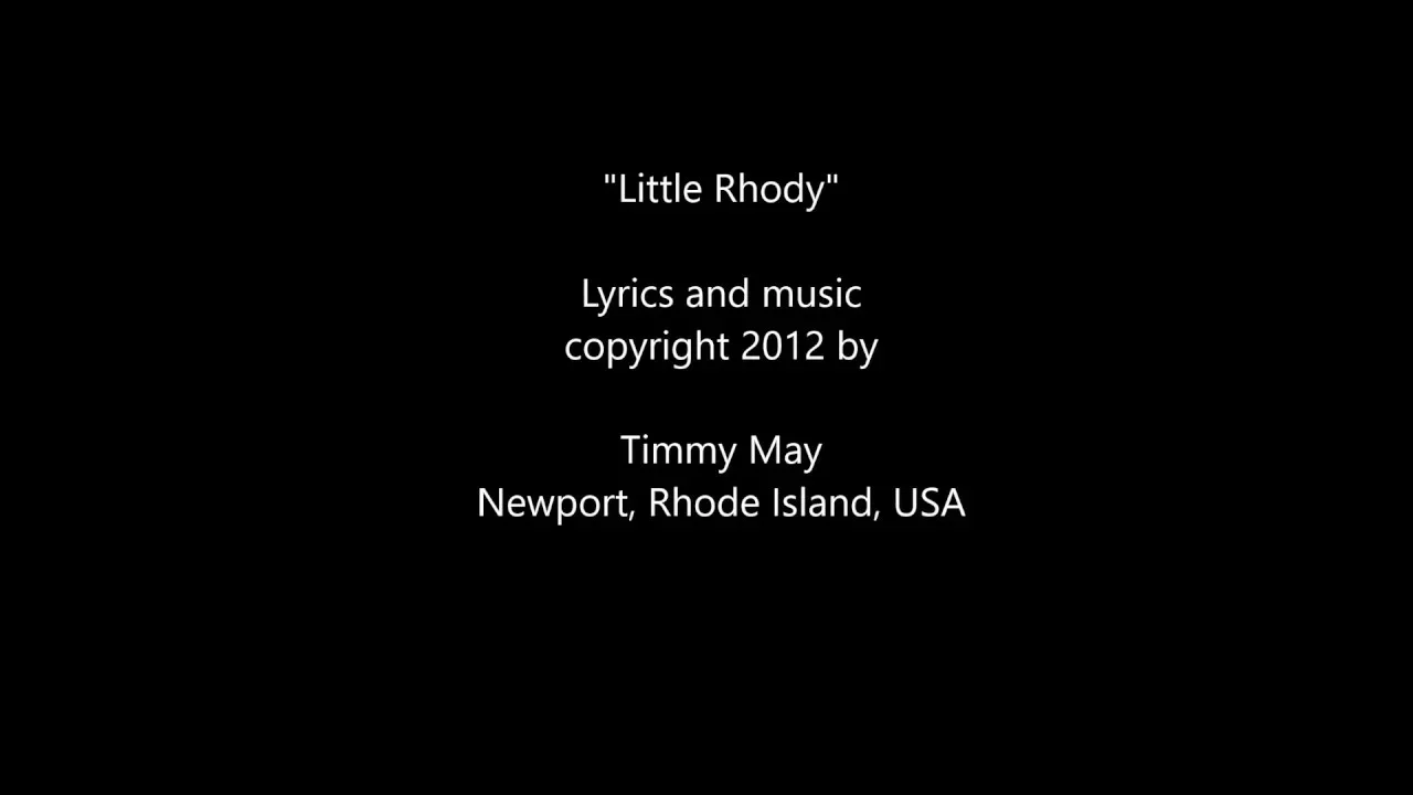 "Little Rhody" - a song about Rhode Island - new 2016 version with lyrics "Little Rhody" - a song about Rhode Island - new 2016 version with lyrics