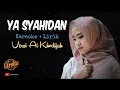 Download Lagu Karaoke Ya Syahidan Versi Ai Khodijah (Karaoke + Lirik) Kualitas Jernih