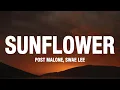 Post Malone - Sunflower ft Swae Lee