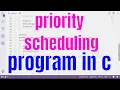 priority scheduling program in c