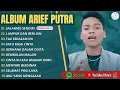 Download Lagu SALAHMU SENDIRI - ARIEF FULL ALBUM TERBAIK  - LUMPUR DAN BERLIAN - LAGU POP MELAYU VIRAL 2025