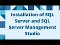 Installation of SQL Server and Management Studio