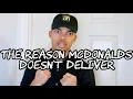 The Reason McDonalds Doesn t Deliver