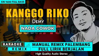Download KANGGO RIKO_ DEMY KARAOKE REMIX PALEMBANG MP3