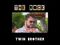 Rock s Twin Brother