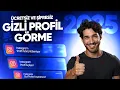INSTAGRAM GIZLI HESAP GORME YONTEMI 100 GERCEK GIZLI PROFILE BAKTIK