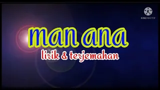 Download man ana ...lirik dan terjemahan #manana(siapakahdiriku) #lagureligi MP3